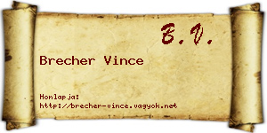 Brecher Vince névjegykártya